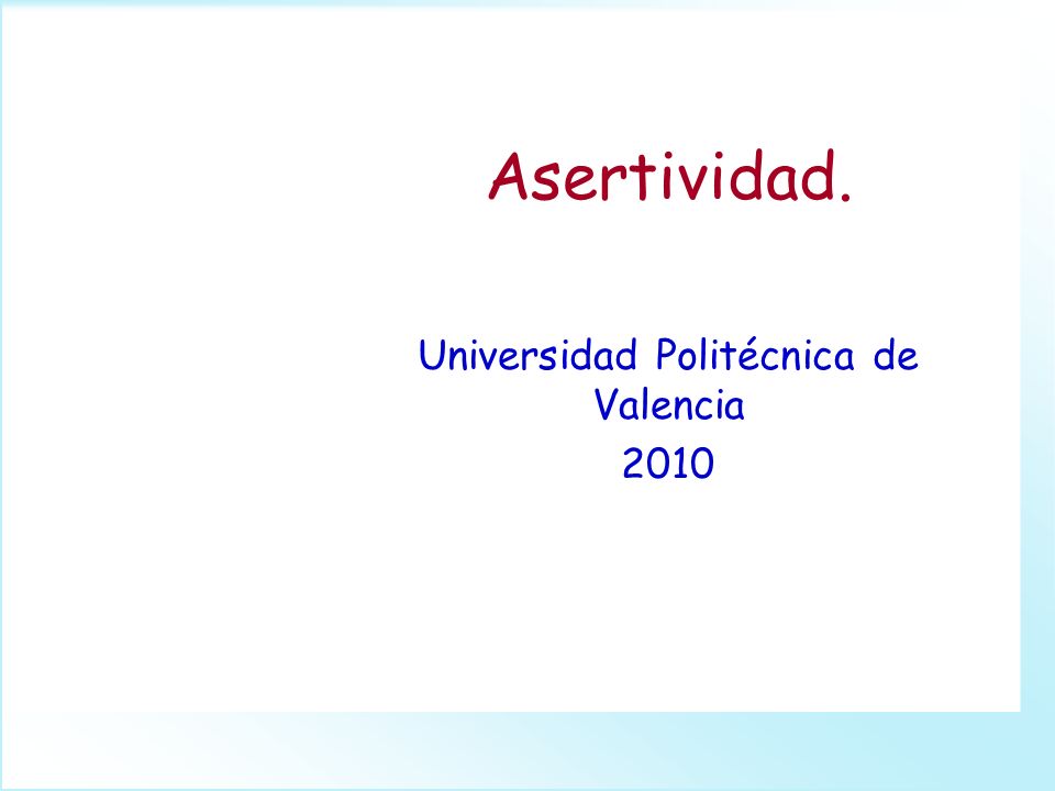 Universidad Politécnica de Valencia 2010