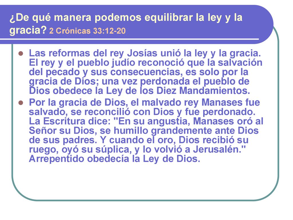 ¿De qué manera podemos equilibrar la ley y la gracia