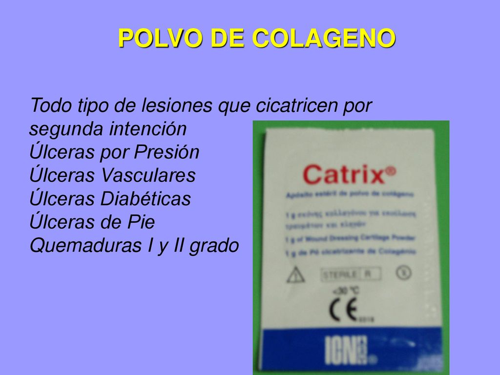 POLVO DE COLAGENO Todo tipo de lesiones que cicatricen por