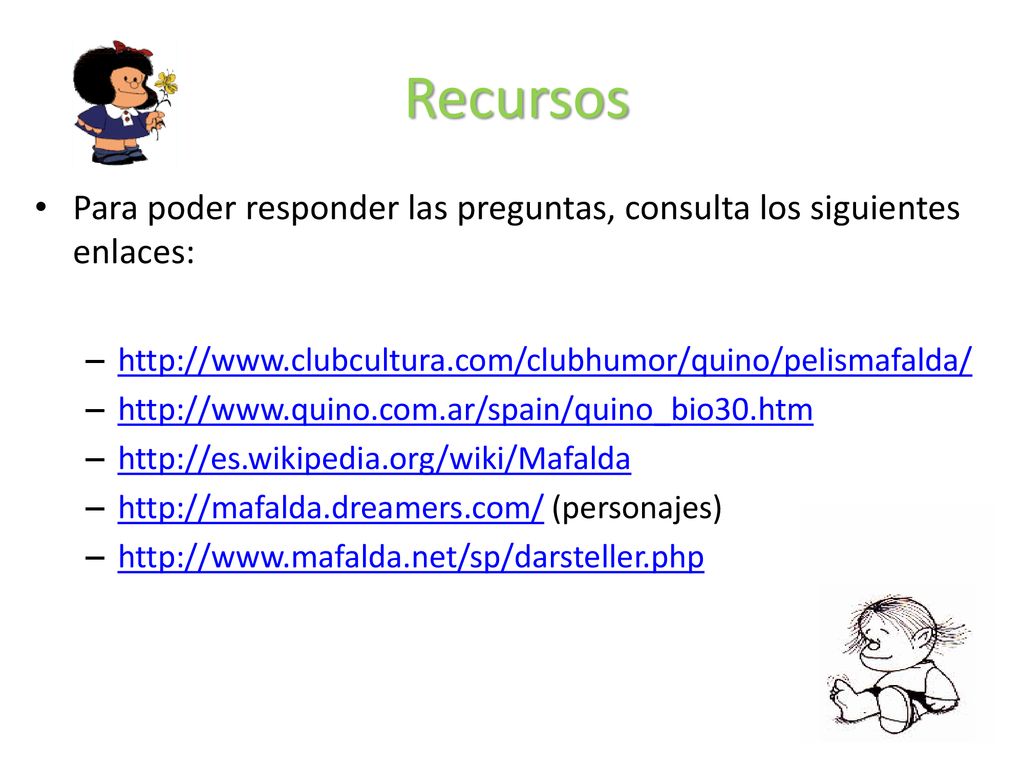 Recursos Para poder responder las preguntas, consulta los siguientes enlaces: