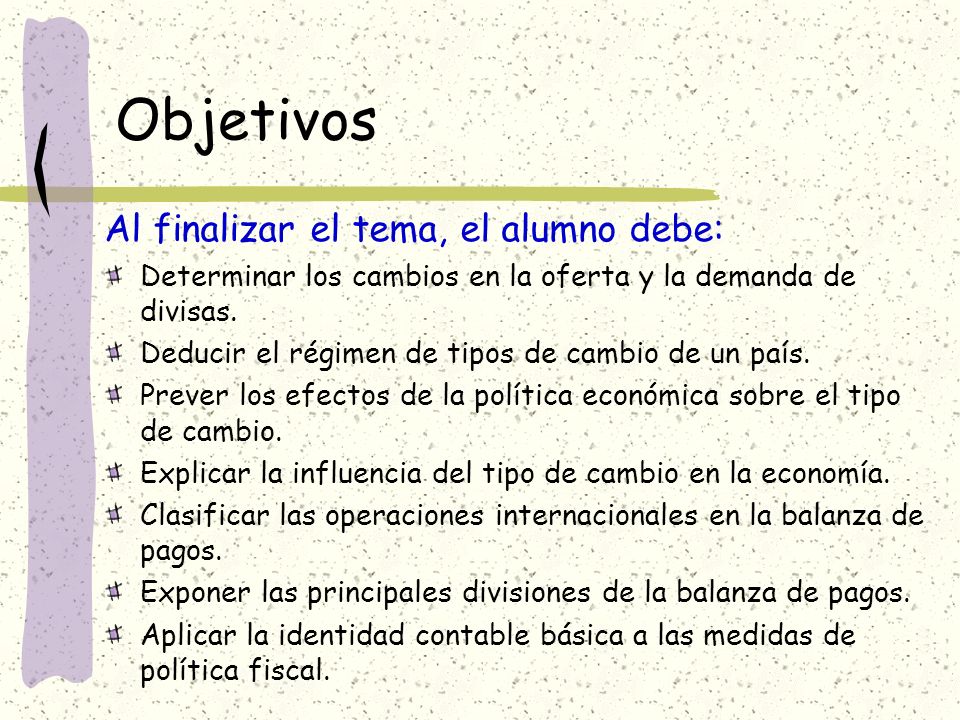 Objetivos Al finalizar el tema, el alumno debe: