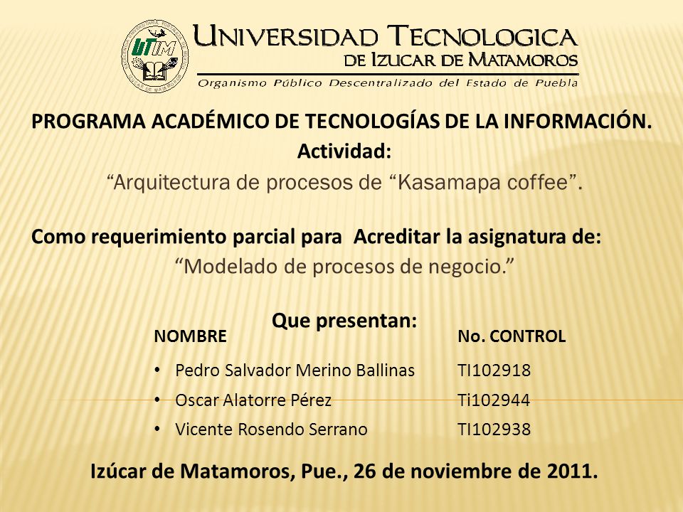 Izúcar de Matamoros, Pue., 26 de noviembre de 2011.