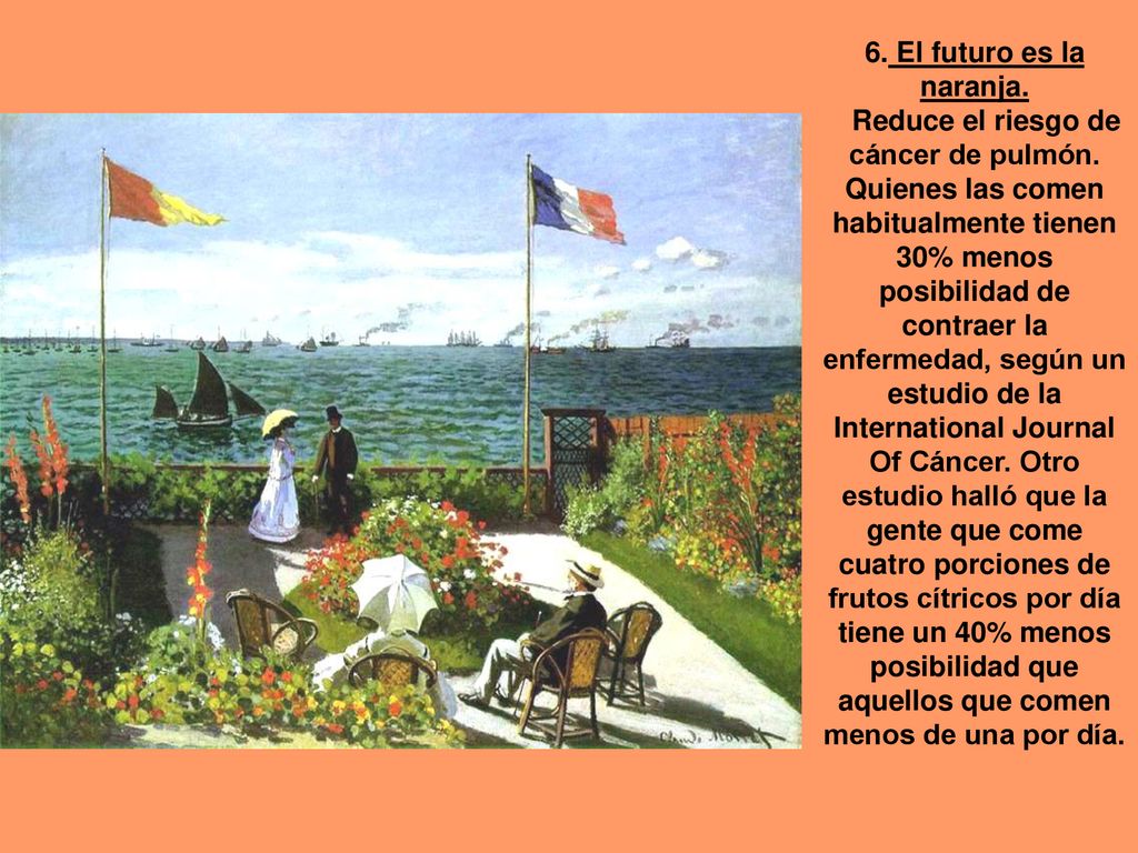 6. El futuro es la naranja. Reduce el riesgo de cáncer de pulmón