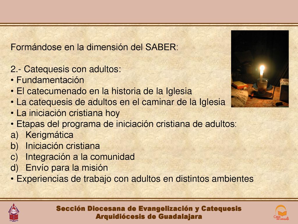 Formándose en la dimensión del SABER: 2.- Catequesis con adultos: