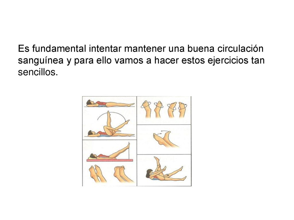 Es fundamental intentar mantener una buena circulación sanguínea y para ello vamos a hacer estos ejercicios tan sencillos.