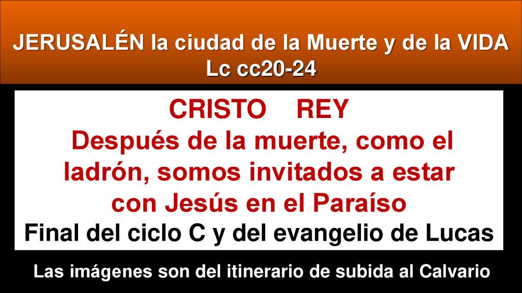 Después de la muerte, como el ladrón, somos invitados a estar
