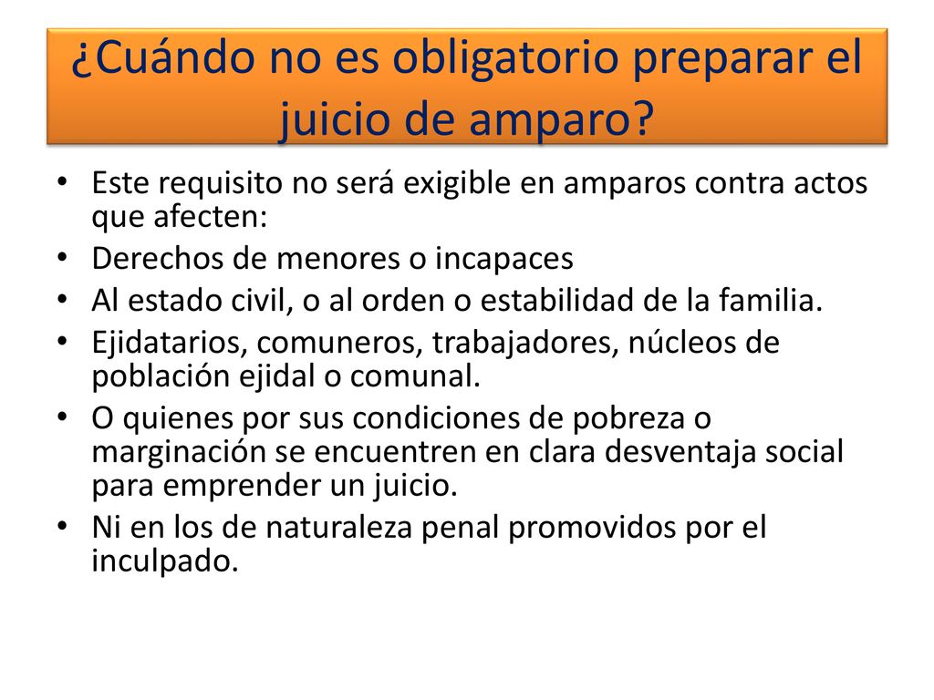 ¿Cuándo no es obligatorio preparar el juicio de amparo
