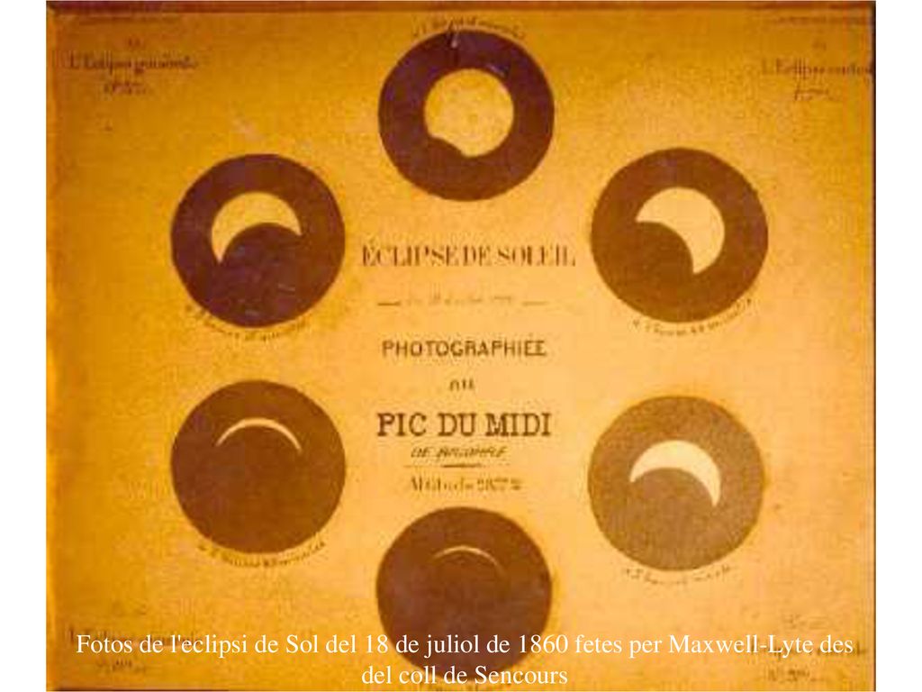 Fotos de l eclipsi de Sol del 18 de juliol de 1860 fetes per Maxwell-Lyte des del coll de Sencours