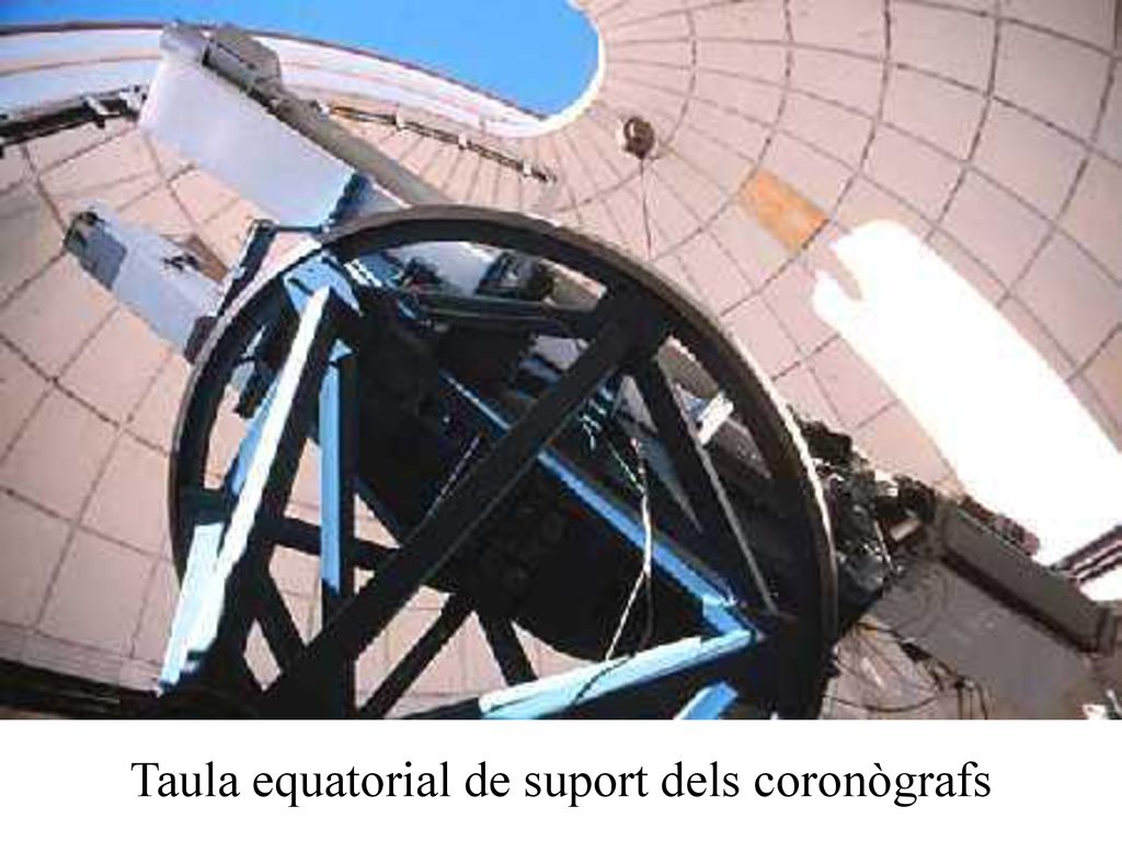 Taula equatorial de suport dels coronògrafs