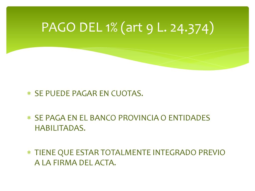 PAGO DEL 1% (art 9 L ) SE PUEDE PAGAR EN CUOTAS.