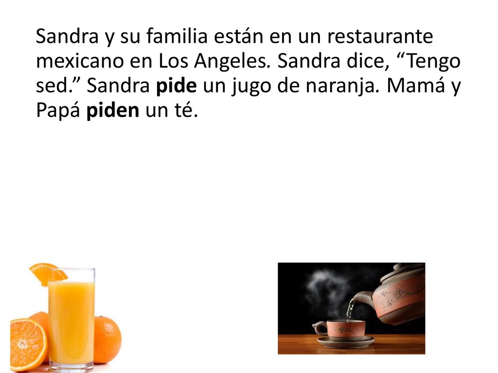 Sandra y su familia están en un restaurante mexicano en Los Angeles