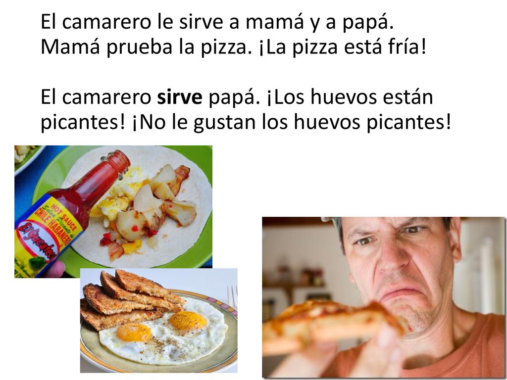El camarero le sirve a mamá y a papá. Mamá prueba la pizza