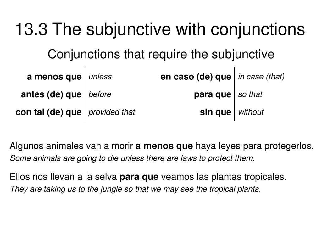 ANTE TODO In both Spanish and English, conjunctions are words or ...