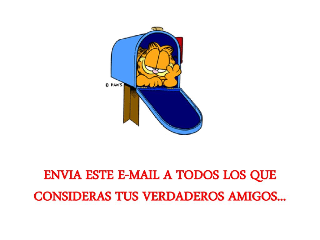 ENVIA ESTE  A TODOS LOS QUE CONSIDERAS TUS VERDADEROS AMIGOS...