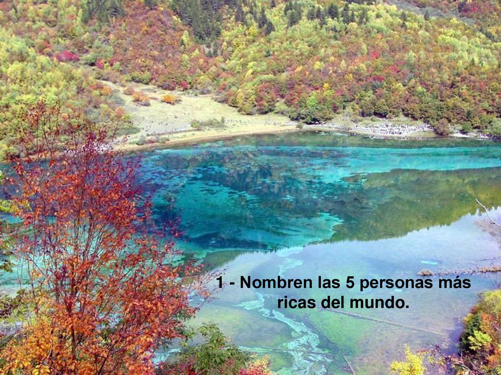 1 - Nombren las 5 personas más ricas del mundo.