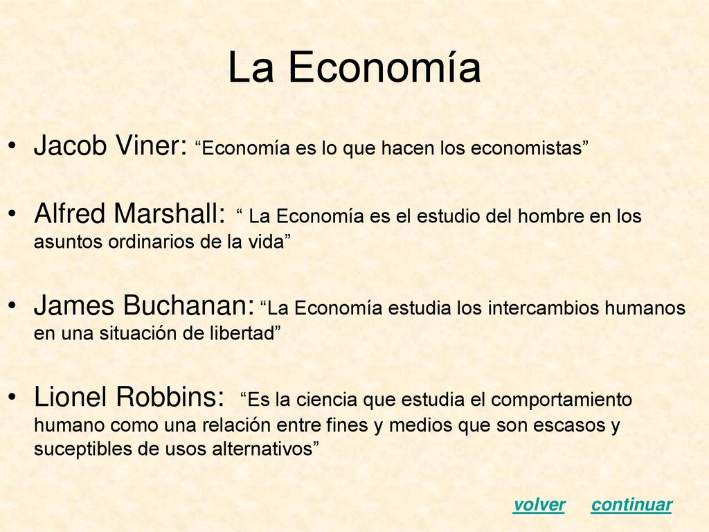 La Economía Jacob Viner: Economía es lo que hacen los economistas