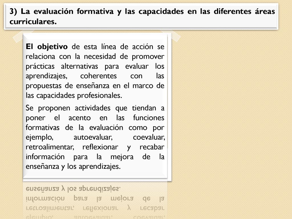 3) La evaluación formativa y las capacidades en las diferentes áreas curriculares.