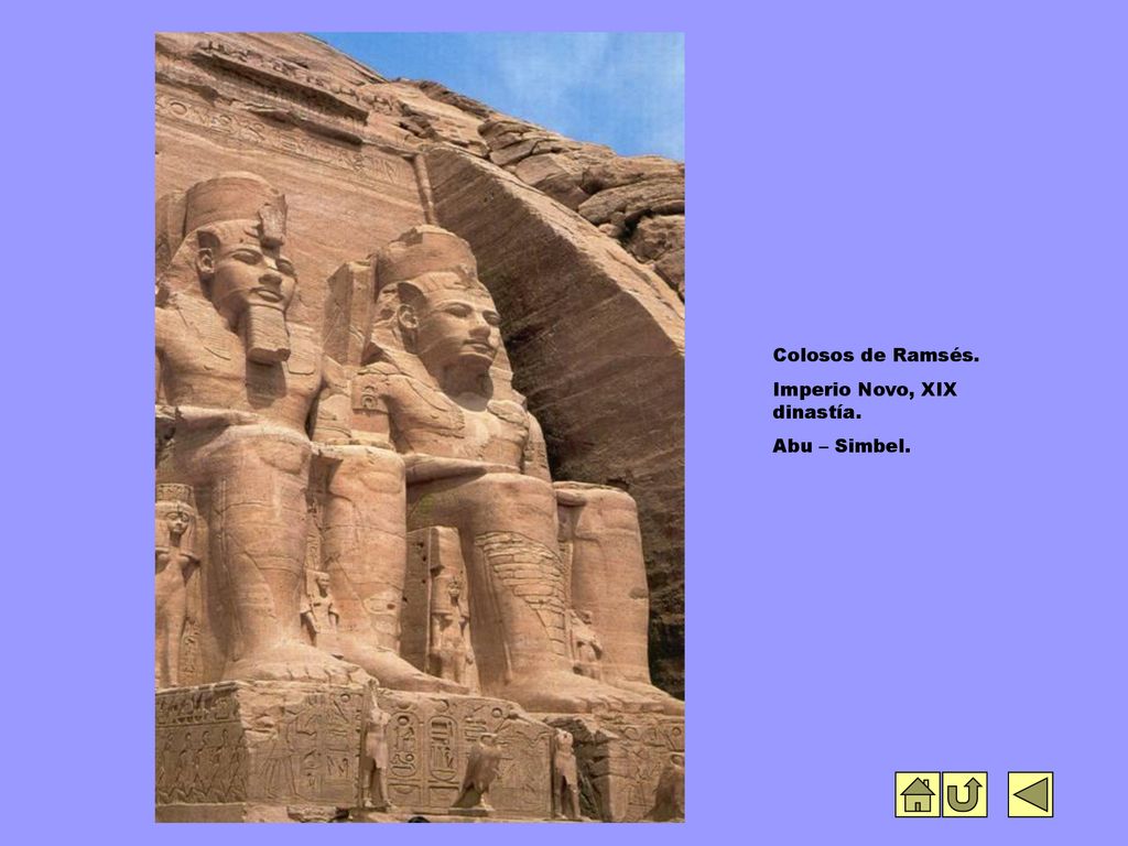 Colosos de Ramsés. Imperio Novo, XIX dinastía. Abu – Simbel.