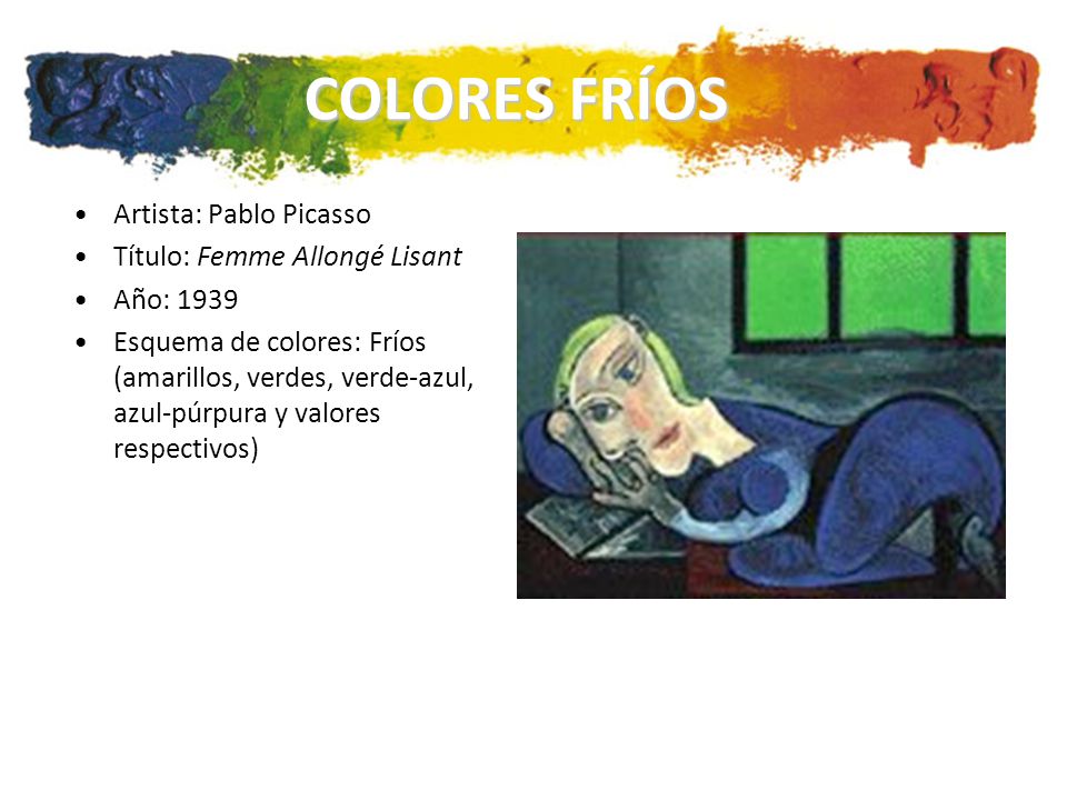 COLORES FRÍOS Artista: Pablo Picasso Título: Femme Allongé Lisant