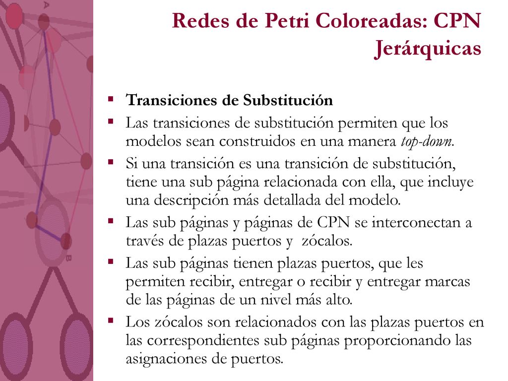 Redes de Petri Coloreadas: CPN Jerárquicas