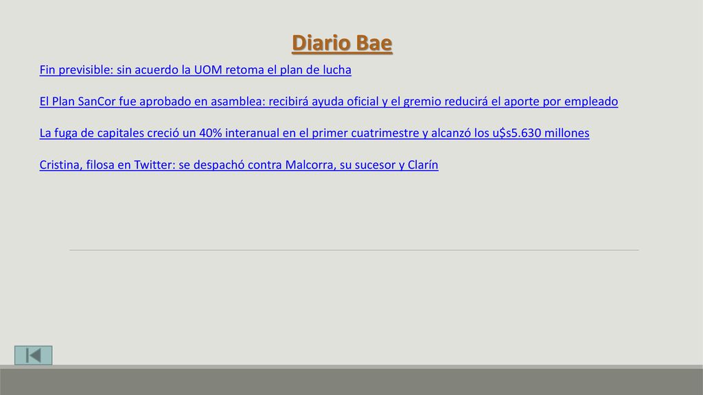Diario Bae Fin previsible: sin acuerdo la UOM retoma el plan de lucha