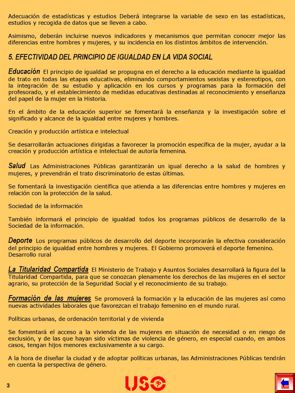 5. EFECTIVIDAD DEL PRINCIPIO DE IGUALDAD EN LA VIDA SOCIAL