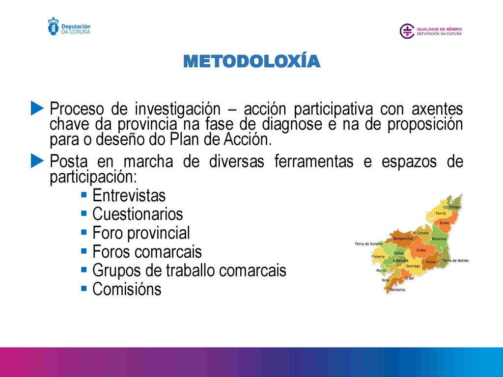 Posta en marcha de diversas ferramentas e espazos de participación: