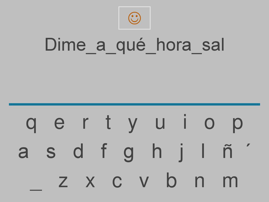 q e r t y u i o p a s d f g h j l ñ ´ _ z x c v b n m