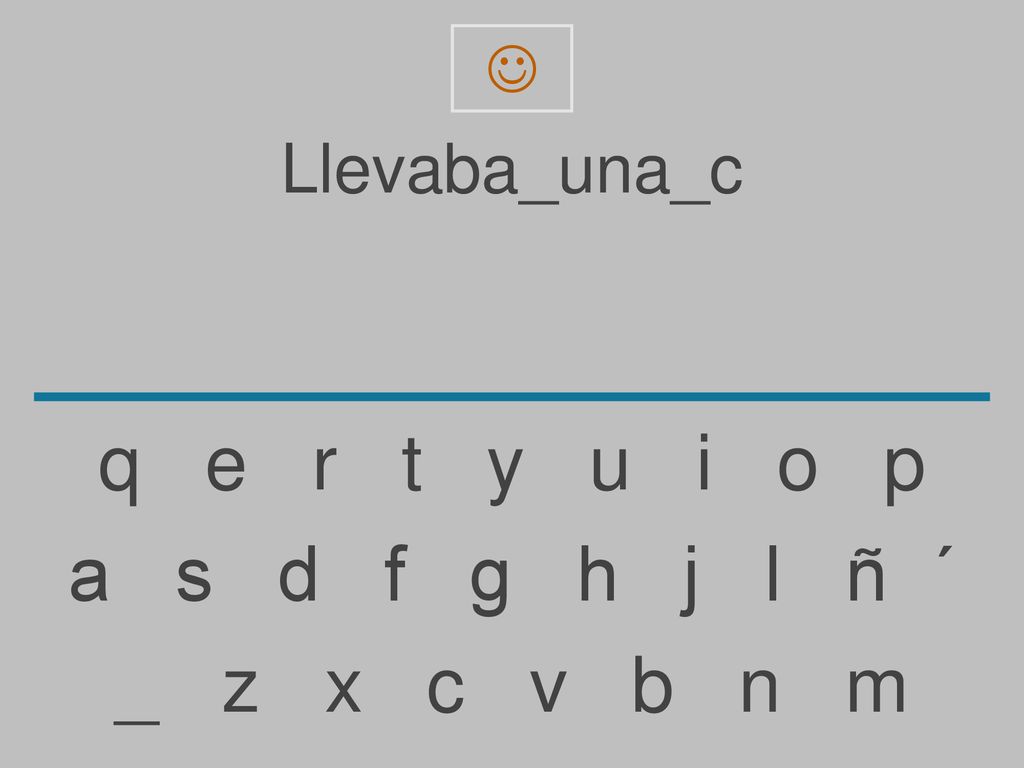  Llevaba_una_c. q e r t y u i o p.