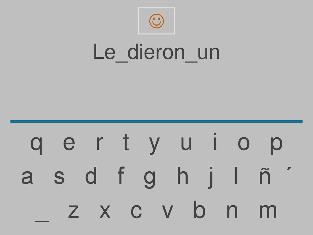  Le_dieron_un. q e r t y u i o p.