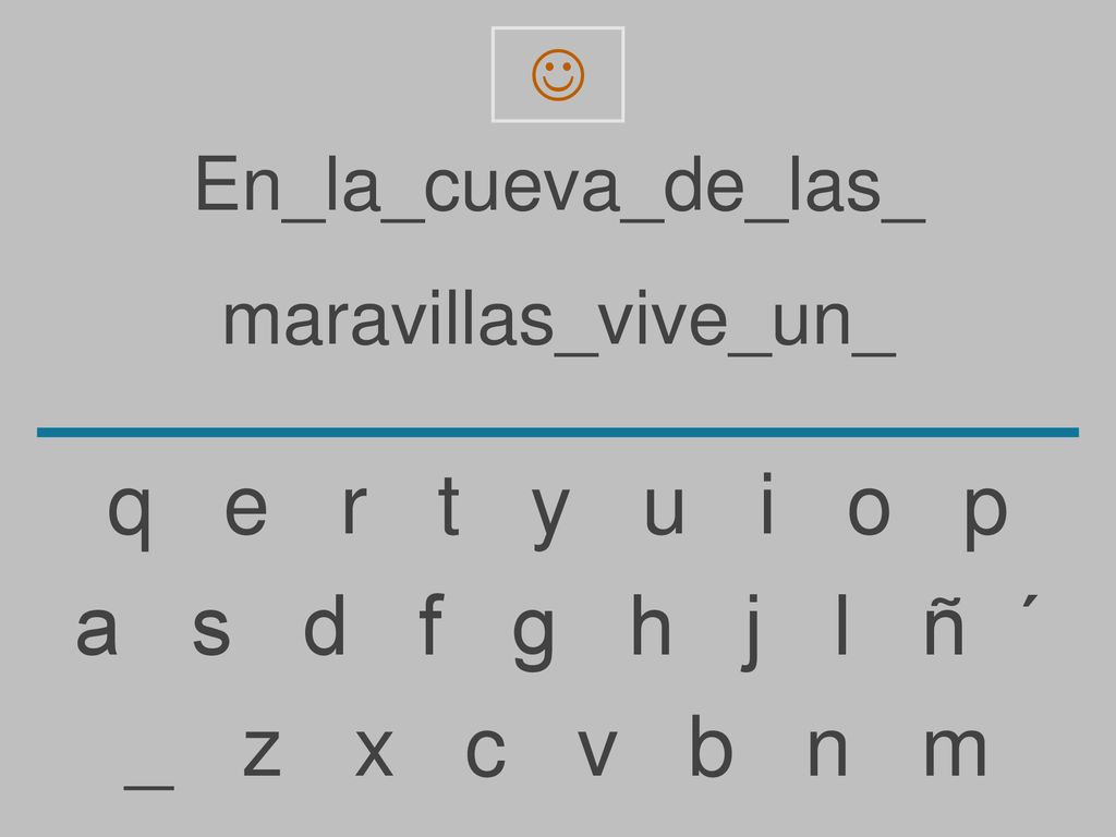 q e r t y u i o p a s d f g h j l ñ ´ _ z x c v b n m