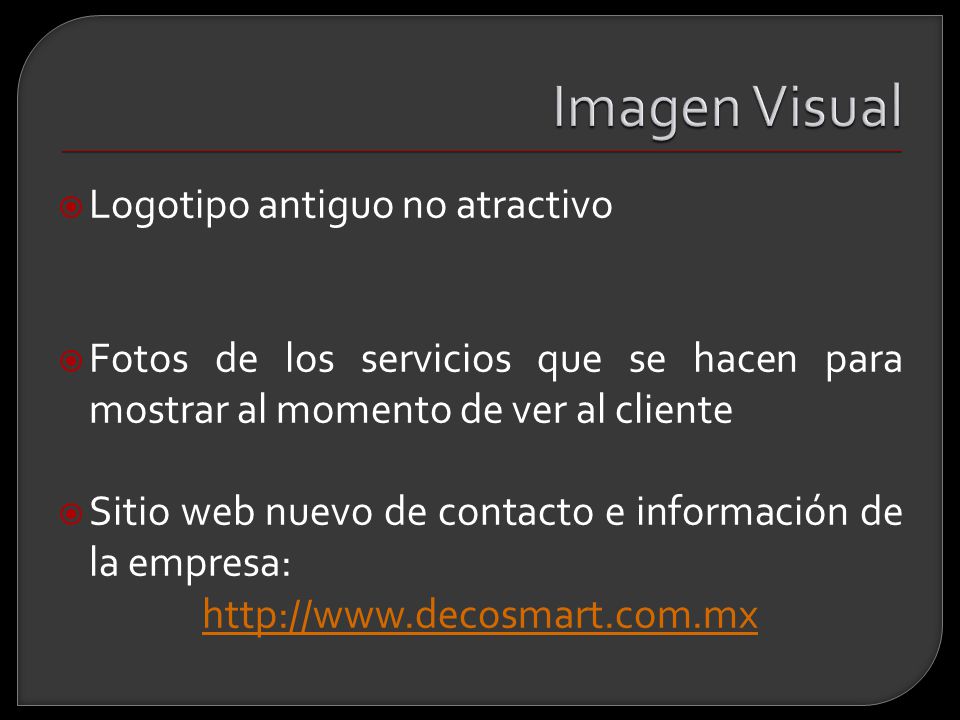 Imagen Visual Logotipo antiguo no atractivo