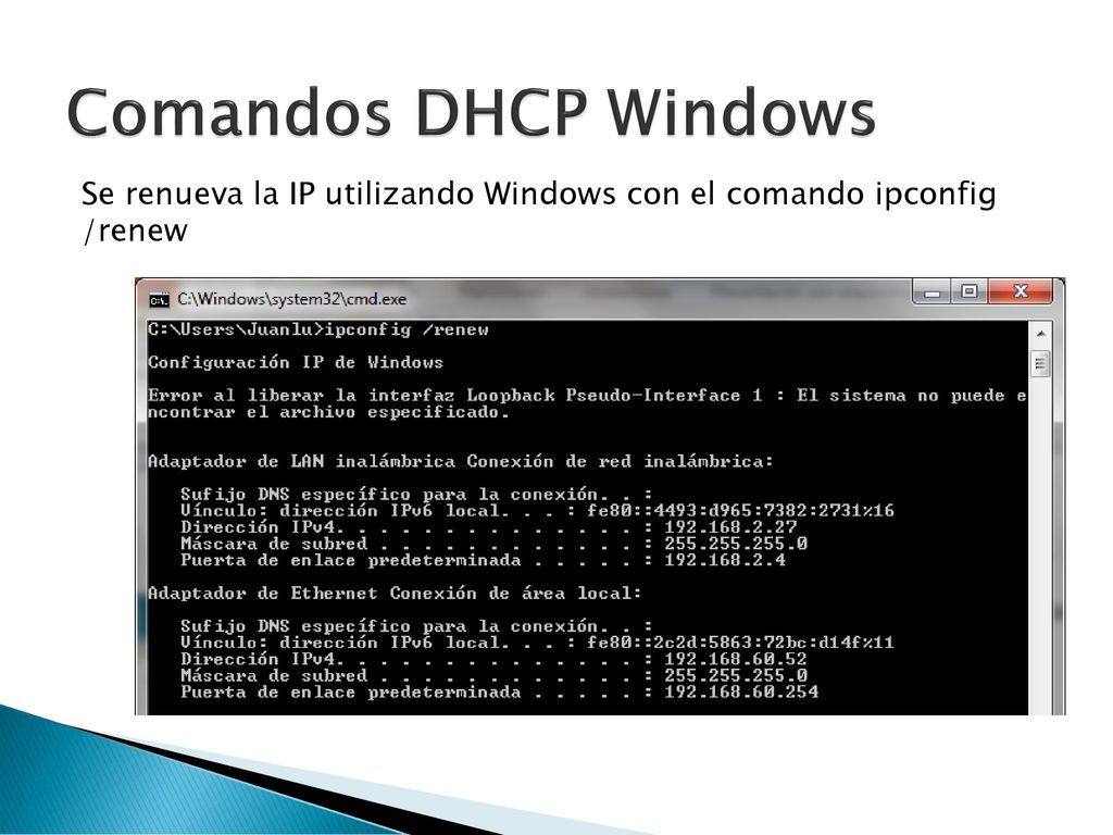 Comandos DHCP Windows Se renueva la IP utilizando Windows con el comando ipconfig /renew
