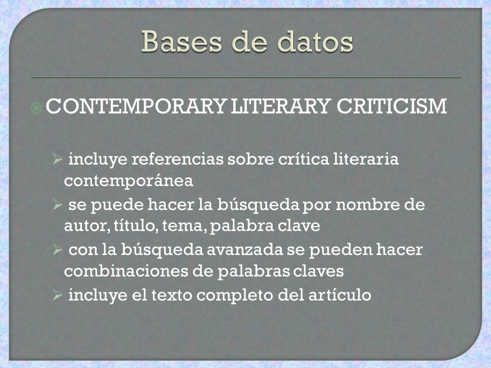 Bases de datos CONTEMPORARY LITERARY CRITICISM