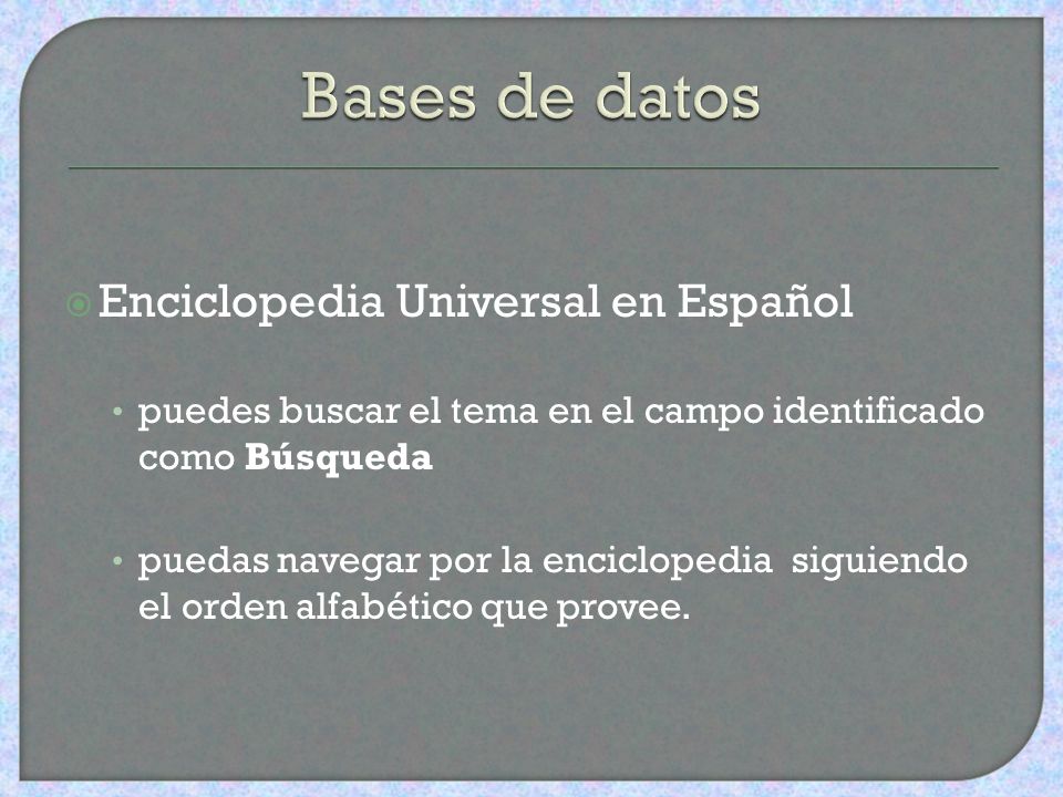 Bases de datos Enciclopedia Universal en Español