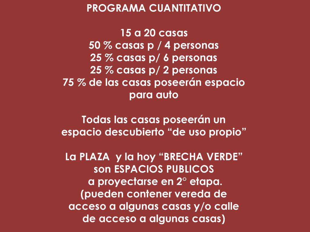 PROGRAMA CUANTITATIVO 15 a 20 casas 50 % casas p / 4 personas