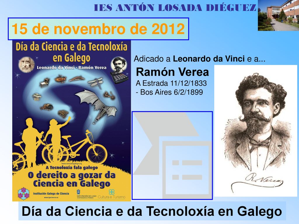 15 de novembro de 2012 Ramón Verea Adicado a Leonardo da Vinci e a...
