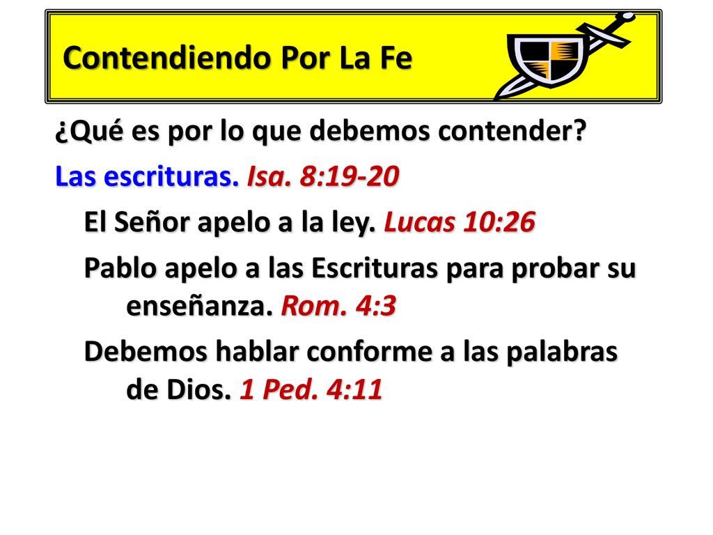 Contendiendo Por La Fe ¿Qué es por lo que debemos contender