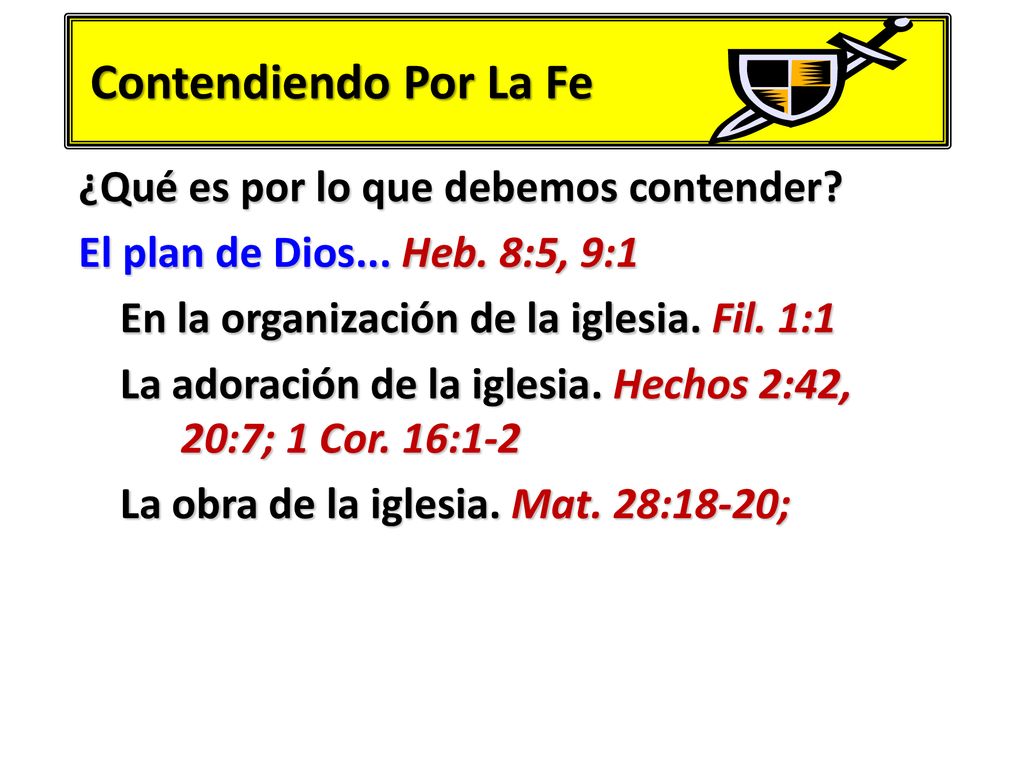 Contendiendo Por La Fe ¿Qué es por lo que debemos contender