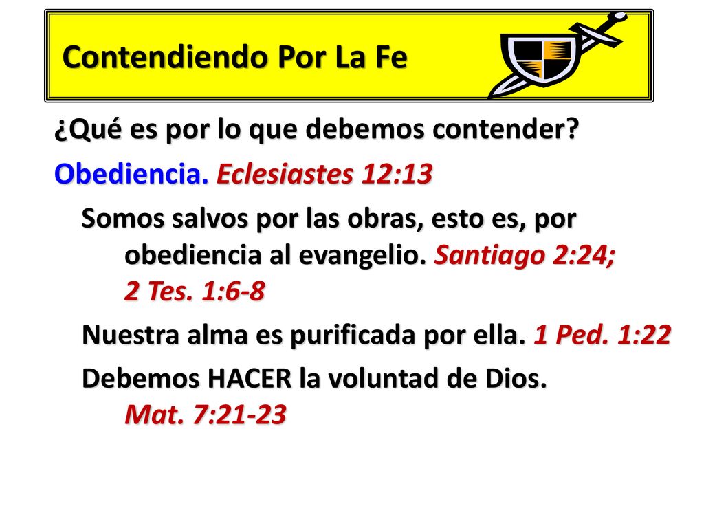 Contendiendo Por La Fe ¿Qué es por lo que debemos contender