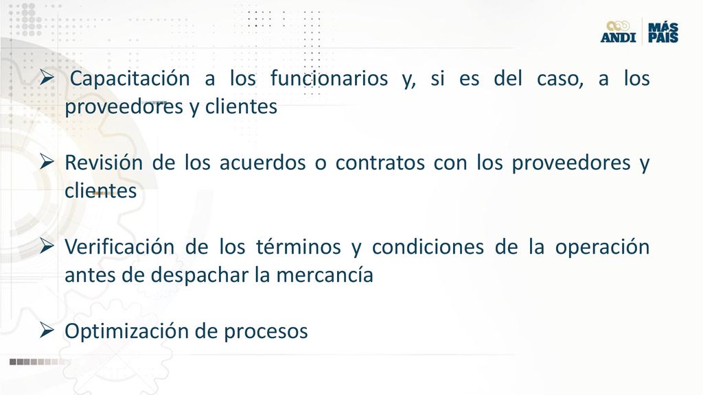 Capacitación a los funcionarios y, si es del caso, a los proveedores y clientes