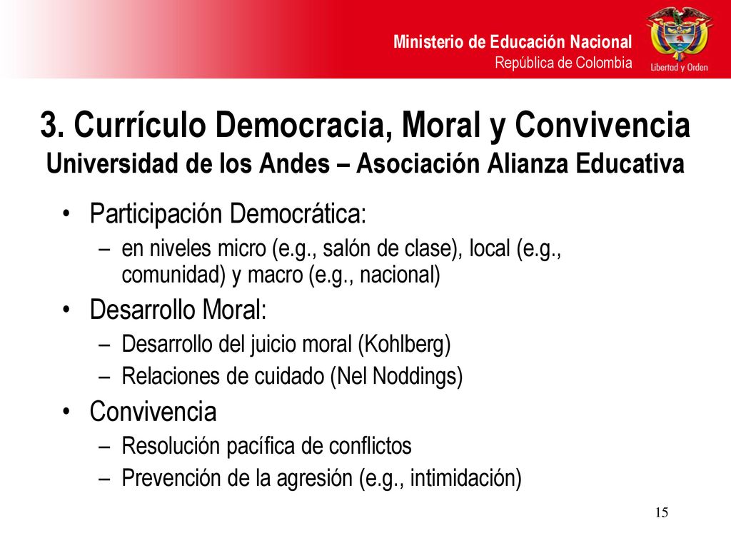 3. Currículo Democracia, Moral y Convivencia Universidad de los Andes – Asociación Alianza Educativa