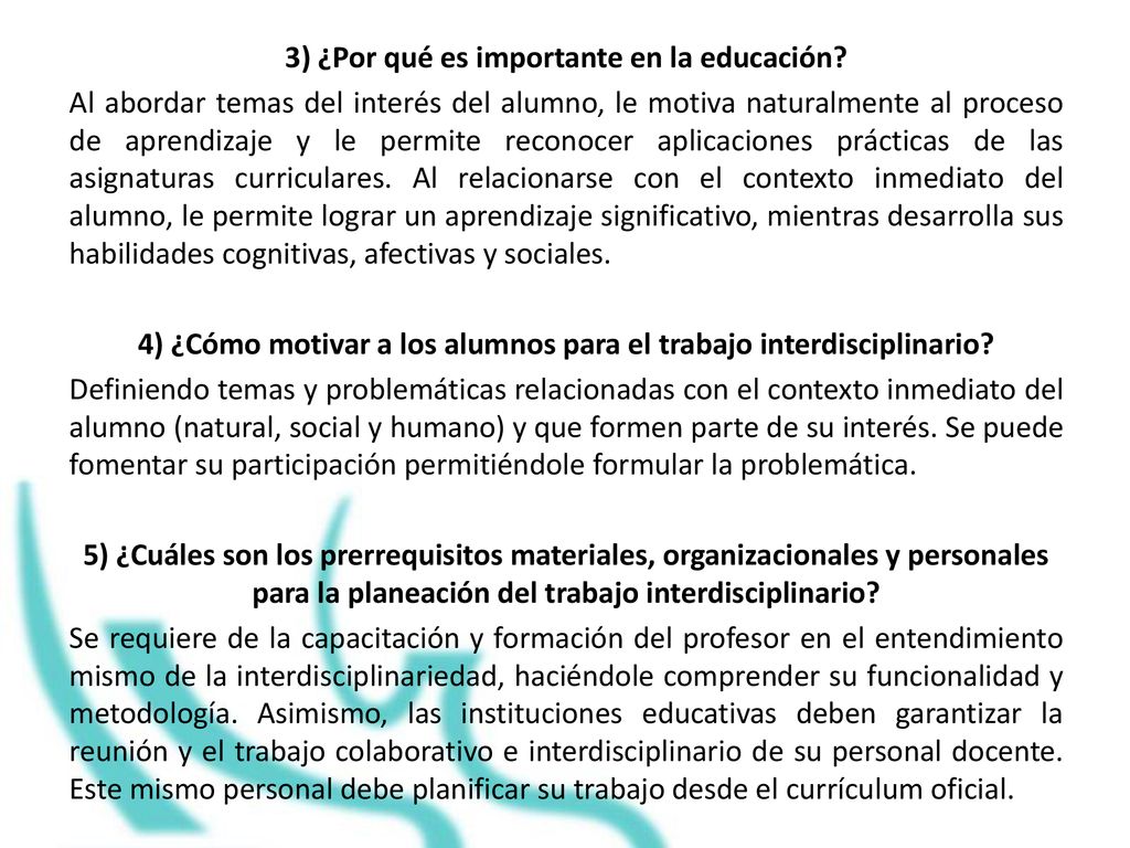 3) ¿Por qué es importante en la educación