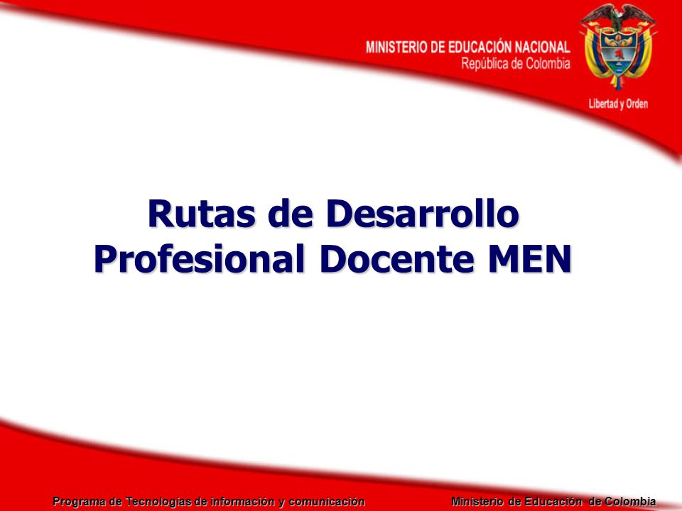 Rutas de Desarrollo Profesional Docente MEN