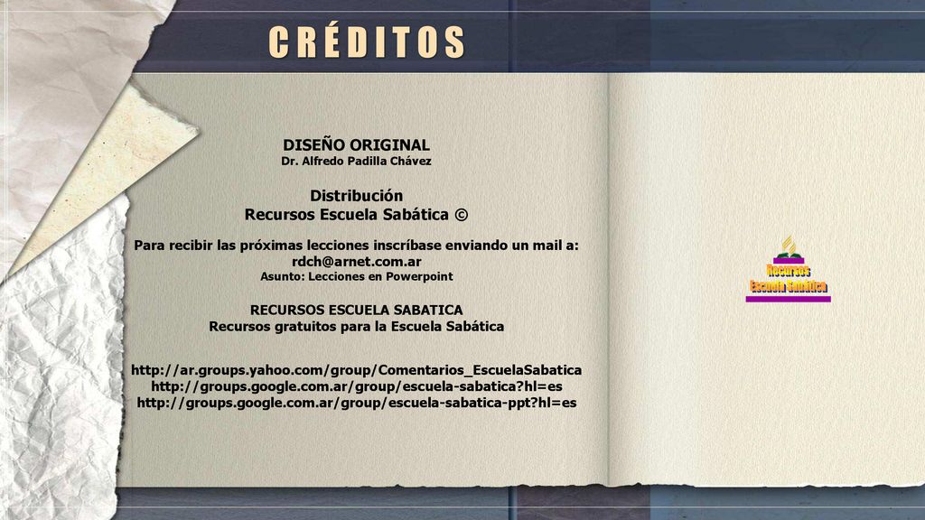 C R É D I T O S DISEÑO ORIGINAL Distribución