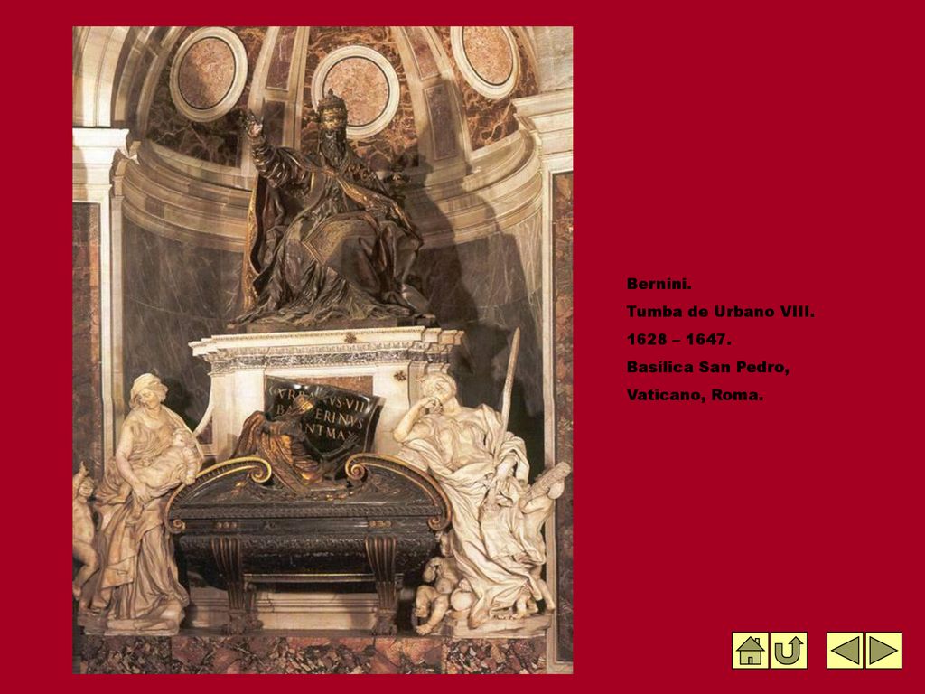 Bernini. Tumba de Urbano VIII – Basílica San Pedro, Vaticano, Roma.