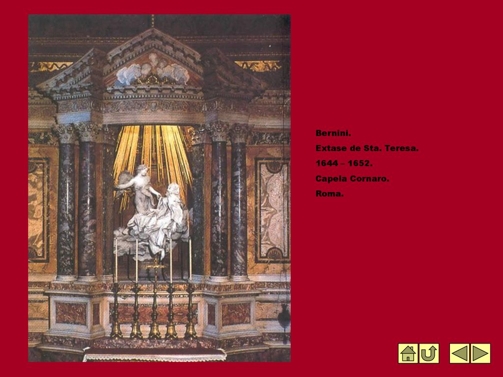 Bernini. Extase de Sta. Teresa – Capela Cornaro. Roma.