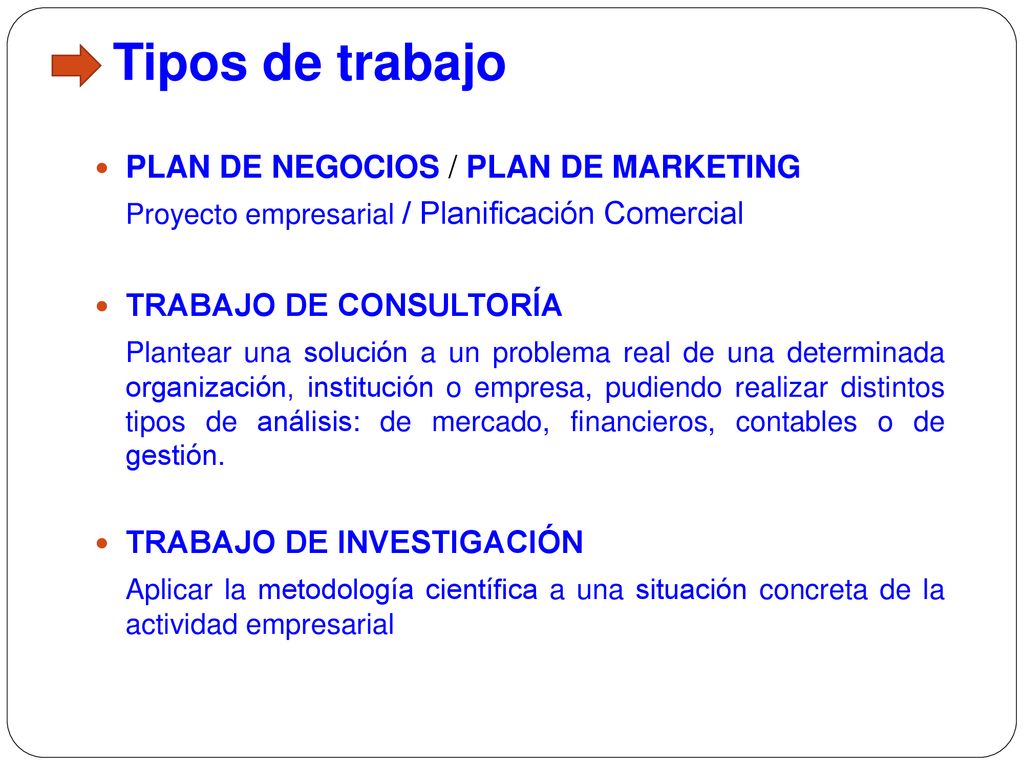 Tipos de trabajo PLAN DE NEGOCIOS / PLAN DE MARKETING