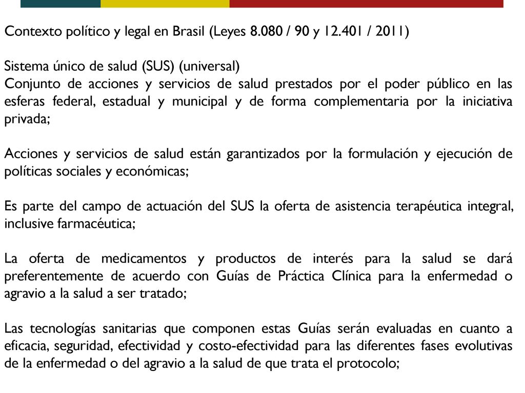 Contexto político y legal en Brasil (Leyes / 90 y / 2011)