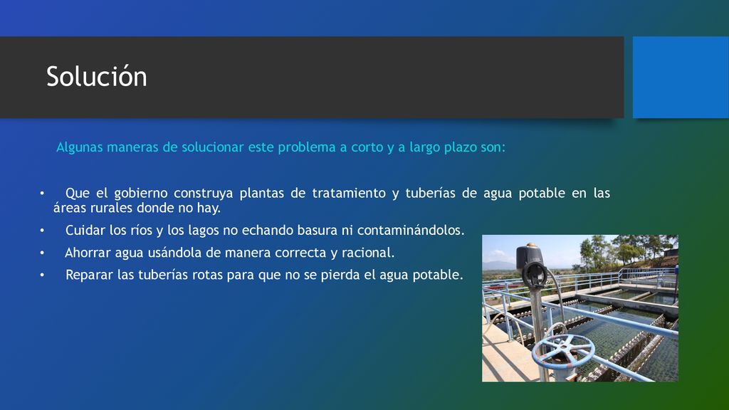 Solución Algunas maneras de solucionar este problema a corto y a largo plazo son: